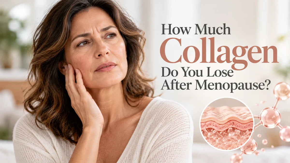 Collagen Loss After Menopause: How Much Collagen Do You Lose?